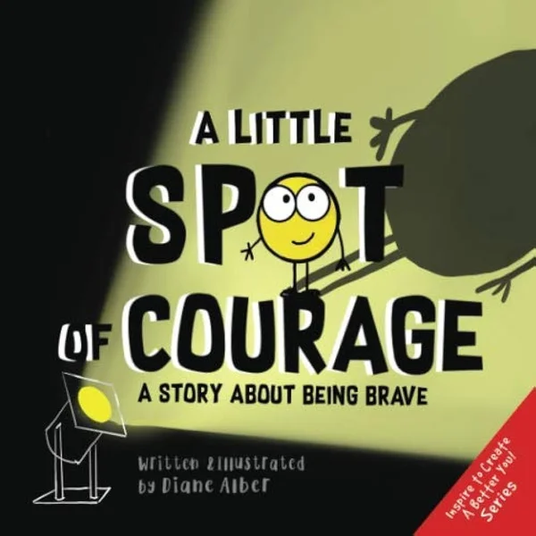 A Little Spot of Courage