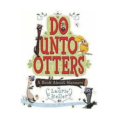Do Unto Otters