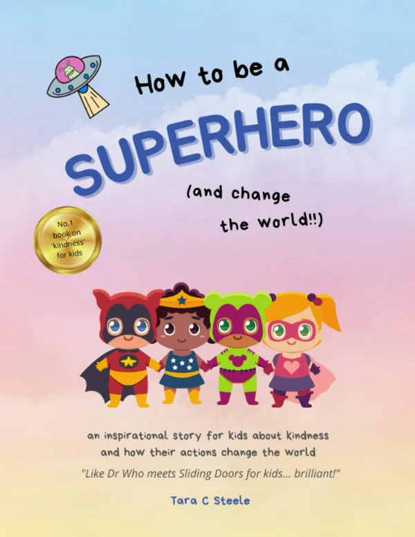 How to be a Superhero and Change the World