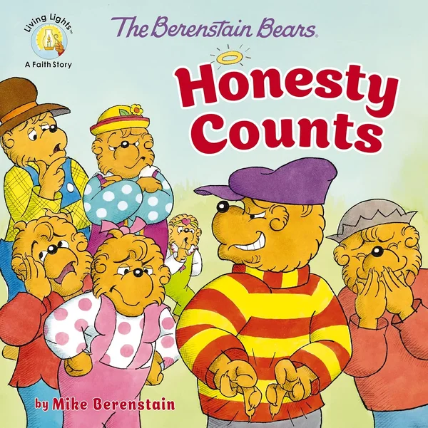 The Berenstain Bears Honesty Counts