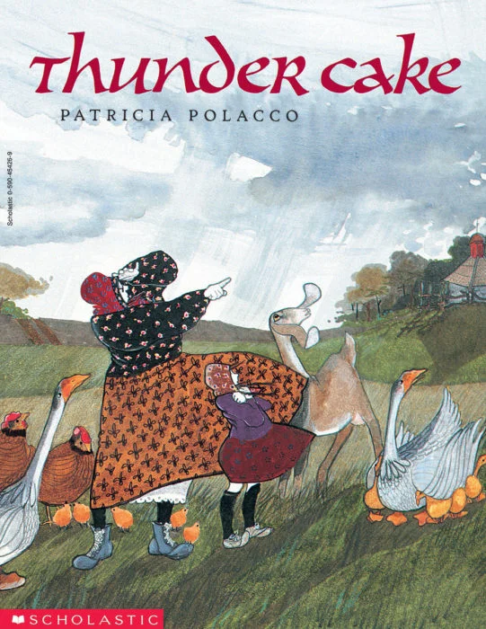 Thunder cake by Patricia Polacco